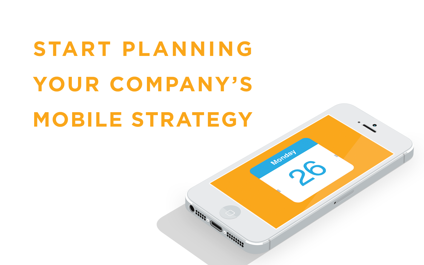 Mobile Strategy EYEMAGINE Mobile Strategy EYEMAGINE