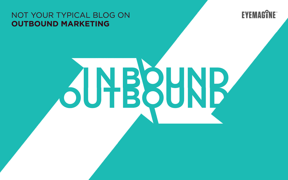 outbound marketing Outbound Marketing